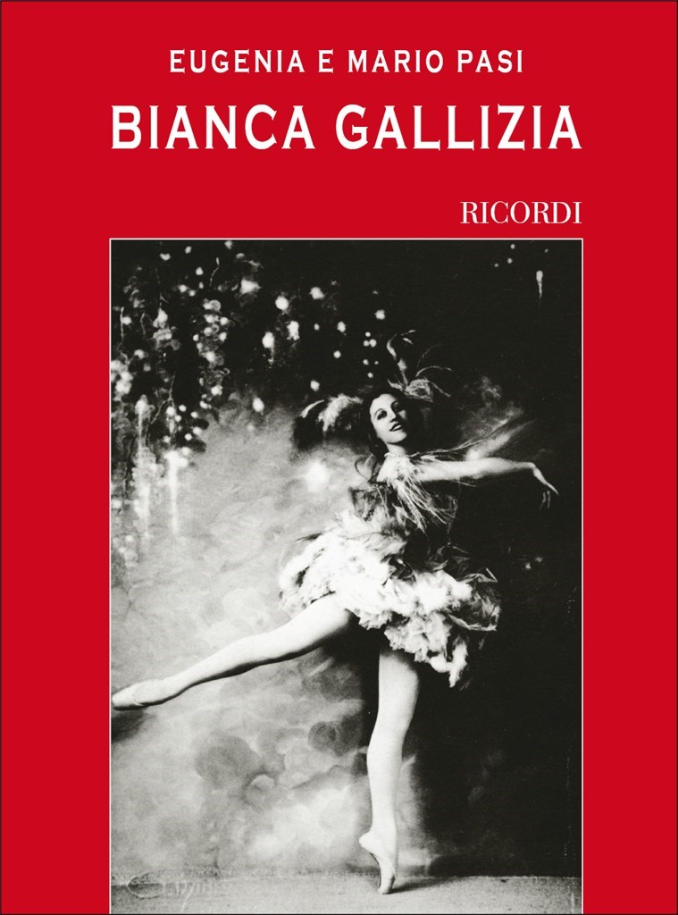 Bianca Gallizia. Una Stella Della Danza